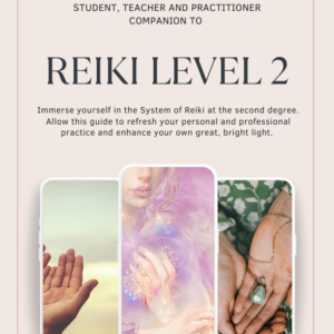 Reiki Level 2 Companion Guide